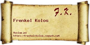 Frenkel Kolos névjegykártya